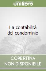 La contabilità del condominio libro