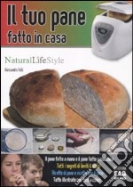 Il tuo pane fatto in casa