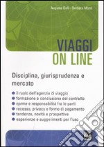 Viaggi on line. Disciplina, giurisprudenza e mercato libro