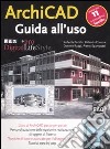 ArchiCAD 11. Guida all'uso libro