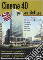 Cinema 4D per l'architettura