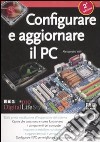 Configurare e aggiornare il PC libro