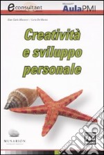 Creatività e sviluppo personale libro