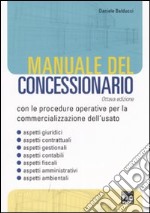 Manuale del concessionario libro