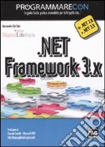 Programmare con .NET Framework 3.X libro