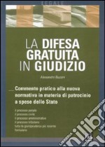 La difesa gratuita in giudizio libro