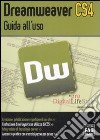 Dreamweaver CS4. Guida all'uso libro