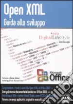 Open XML. Guida allo sviluppo libro