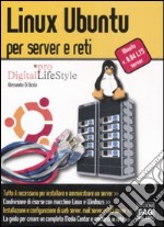 Linux Ubuntu per server e reti libro