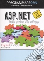 Programmare con ASP.NET. Guida pratica allo sviluppo libro