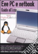 Eee Pc e netbook. Guida all'uso libro