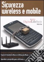 Sicurezza wireless e mobile libro