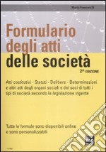 Formulario degli atti delle società libro