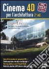 Cinema 4D per l'architettura libro