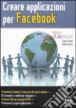 Creare applicazioni per Facebook libro