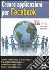 Creare applicazioni per Facebook libro