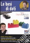 Le basi di dati spiegate a mia nonna libro