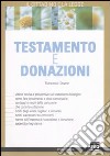 Testamento e donazioni libro