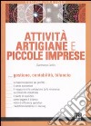 Attività artigiane e piccole imprese. Gestione, contabilità, bilancio libro