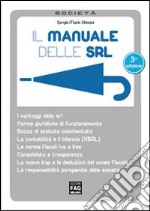 Il manuale delle Srl libro