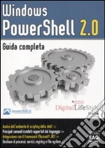 Windows PowerShell 2.0. Guida completa