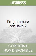 Programmare con Java 7 libro