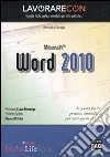 Lavorare con Microsoft Word 2010 libro