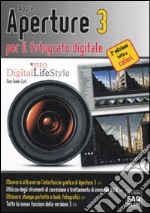 Apple Aperture 3 per il fotografo digitale libro