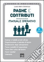 Paghe e contributi. Manuale operativo libro