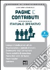 Paghe e contributi. Manuale operativo libro
