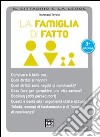 La famiglia di fatto libro