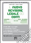 Il nuovo revisore legale dei conti libro