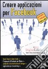 Creare applicazioni per Facebook libro