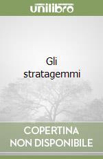 Gli stratagemmi