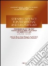 Scientific evidence in international and european law. Proceedings of the first young researchers workshop on science & law libro