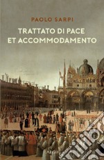 Trattato di pace et accommodamento libro