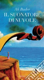 Il suonatore di nuvole libro