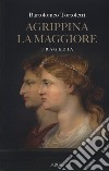 Agrippina la maggiore libro