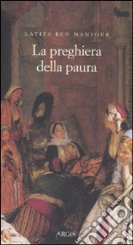 La preghiera della paura libro