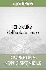 Il credito dell'imbianchino libro