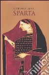 Sparta. Storia politica e sociale fino alla conquista romana libro di Lévy Edmond