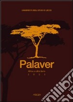 Palaver. Culture dell'Africa e della diaspora (2003). Vol. 1 libro