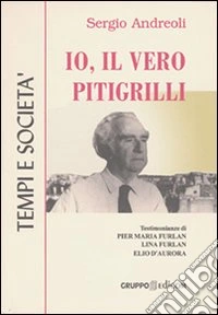 Io, il vero Pitigrilli