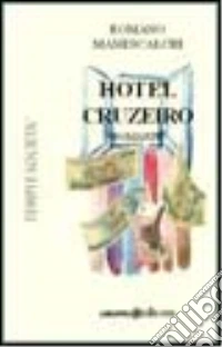 Hotel Cruzeiro libro