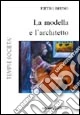 La modella e l'architetto