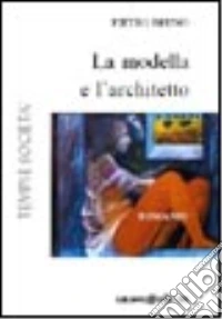 La modella e l'architetto libro