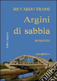Argini di sabbia