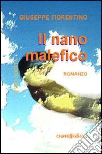 Il nano malefico