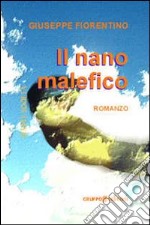 Il nano malefico