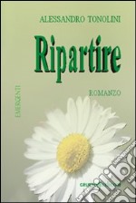 Ripartire libro